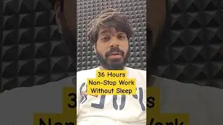 I Worked 36 Hours Non-stop without Sleep 🤯 This Happened Next 😱🤫 #shorts #esaral #motivation