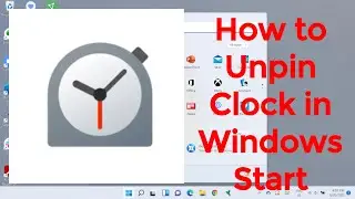 How to Unpin Clock in Windows Start