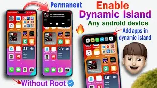 Enable iOS Like Permanent Dynamic Island🔥in any Android Device - Without Root😍 | Apply Now👍
