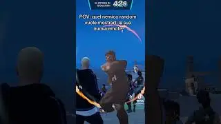POV: QUANDO UN RANDOM INCOMINCIA A FARTI L’ EMOTE ADDOSSO.