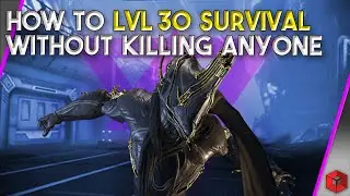 How to lvl 30 Survival Without Killing Anyone - WARFRAME Riven