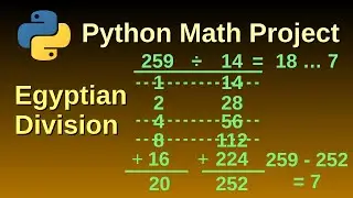 Egyptian division - Python Mathematics Project 13