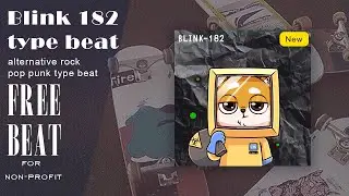 [FREE]Pop punk type beat x Blink 182 alternative rock for your track 2022