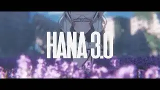 【Announcement】Hana 3.0