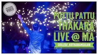 Puttu Pattu(പുട്ട് പാട്ട്)by Thakara- Live at Mar Athanasius,Kothamangalam (360 video)
