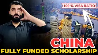 Fully Funded Scholarships in China | 100% Visa Ratio | Chinese Government Scholarship (CSC)