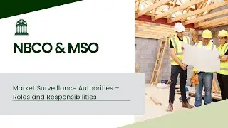 Market Surveillance Authorities – Roles and Responsibilities