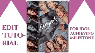 Edit tutorial for congratulation your idol on achieving milestone✨✨✨ | By Rainbow Skills🌺