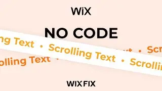 No Code Scrolling Text in Wix | Wix Fix