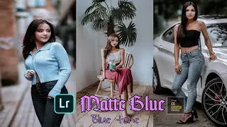 MATTE BLUE - Lightroom Mobile Presets || Blue Tone ||