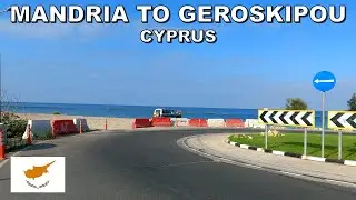 DRIVING from MANDRIA VILLAGE to GEROSKIPOU BEACH in CYPRUS * 4K (60fps)
