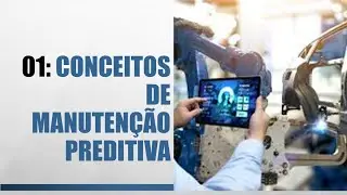 Análise de Vibrações 01 - Conceitos de Manutenção Preditiva