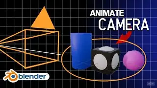How to Animate a Camera in Blender | Smooth Camera Movements & Tracking