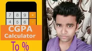 How to Calculate CGPA | Calculate CGPA to Percentage % Easy Method