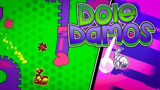 Dole Damos by Jeyzor - (Extreme Demon) - Geometry Dash