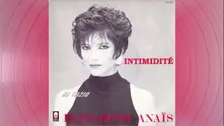 Elizabeth Anaïs   "Intimidité"
