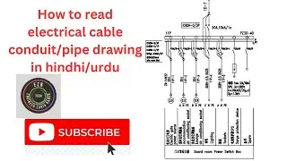 how to read electrical drawing in hindi/urdu | cable laying electrical drawing | Conduit install..