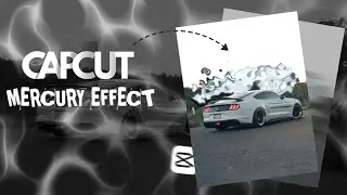 Mercury Effect Tutorial on Capcut 🔥🔥