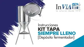 Instalación Kit Siempre Lleno Deposito Fermentador | Como poner tapa siempre lleno | Cámara inflable