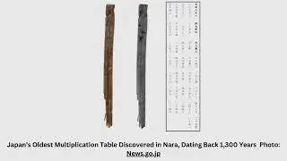 Japan’s Oldest Multiplication Table Discovered in Nara, Dating Back 1,300 Years