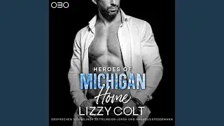 Kapitel 15.2 - Heroes of Michigan: Home