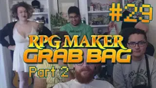 RPG Maker Grab Bag #29 (WITH FRIENDS!) - Part 2: Mongus 2, Minions, Fred Durst + more!