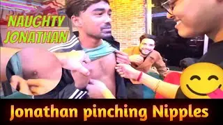 Jonathan pinching Neyoo nipples | Jonathan | Naughty of what | 