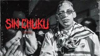 LGANTE - SIN CHUKU RKT - RIP FANTASMAY👻 (TntProdrucciones)
