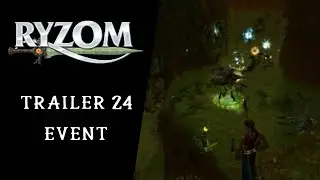 [RYZOM MMORPG] Trailer 24 (Event) - Free to Play MMORPG playable on PC, Mac and Linux