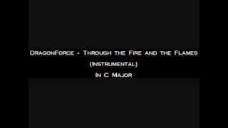 DragonForce - Through The Fire And The Flames Instrumental, In C Major.wmv