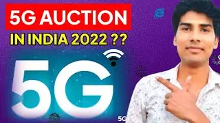 5G Auction in India - Explained !!