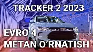 TRACKER 2023 EVRO 4 O'RNATISH/Tracker 2 2023/Tracker 2 ltz/Tracker 2 2023 premier turbo