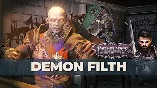 Sick Demons Leave Behind Mess Of Undead Crusaders // Pathfinder Wrath Of The Righteous 2023