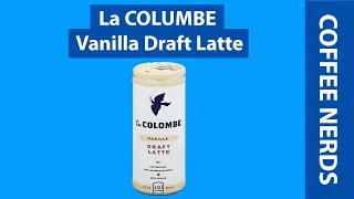 COFFEE REVIEW: La Columbe Vanilla Iced Coffee