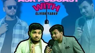 Elvish yadav podcast||ASR podcast@TheSocialFactory