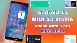 MIUI 13 Global stable update | Redmi Note 5 Pro | Android 12 | MIUI 13.0.1 | Features Review 🔥🔥