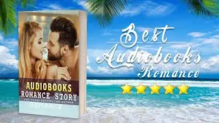 Bestsellers Romance Audiobook - Best Romance Full Audiobooks