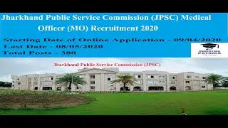 Jharkhand Public Service Commission JPSC Medical officer Recruitment 2020 | www.jpsc.gov.in