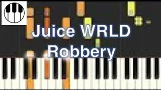 Robbery - Juice WRLD (Piano Riff Tutorial)