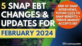 Feb 2024 Food Stamps Update: SNAP CUTS, Thrive Market Accepts EBT & $95 Benefits Increase!