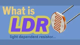 What is LDR ( light dependent resistor ) | LDR Kya hai | full practical explanation in hindi #ldr
