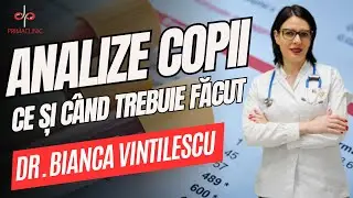 Analizele medicale la COPII. Când și cum trebuie efectuate CORECT