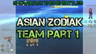 Full Asian Zodiac P1 Team | Showdown Theme-Battle #52