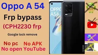 Oppo A54 FRP Bypass (new trick) Oppo (CPH2239) google accounts bypass