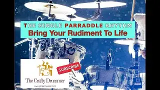 Lesson 14 Understanding The Single Paradiddle & Playing into Rhythms Easy To Follow Drum Kit Rhythms