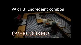 UE4 How to make Overcooked like game PART 3: Ingredient combinations