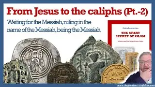 Coins prove how Islam was actually created by the caliphs /Pt.-2 (Odon Lafontaine on Pfanderfilms 7)