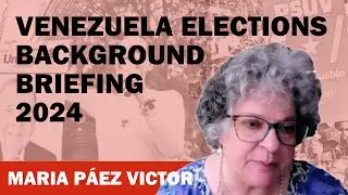 Venezuela Elections - Maria Páez Victor