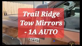 Trail Ridge Tow Mirrors - 1A Auto