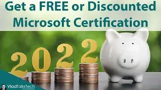 Get a FREE or Discounted Microsoft Certification Voucher in 2022